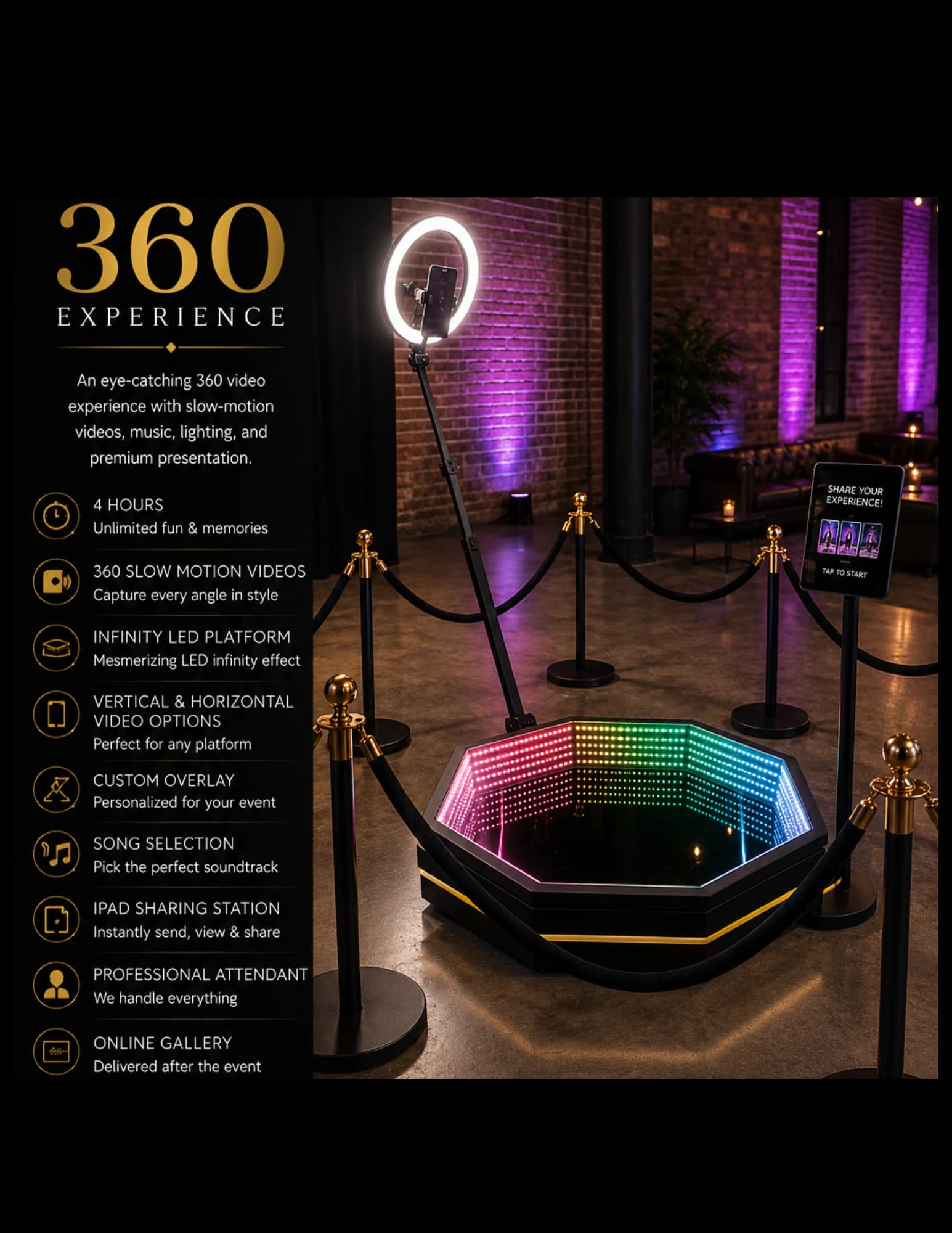 Infinity 360 platform for five to six guests